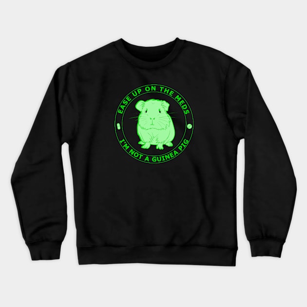 TBI Brain Injury Green - Guinea Pig Crewneck Sweatshirt by survivorsister